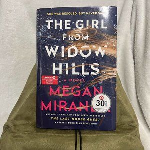 The Girl From Widow Hills by Megan Miranda